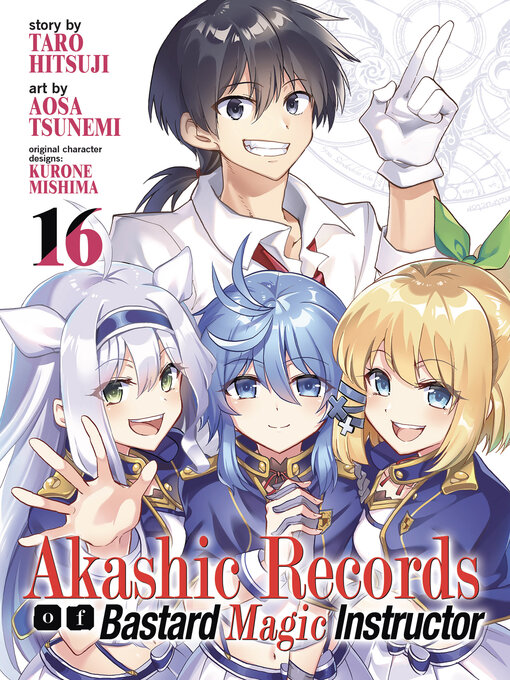 Title details for Akashic Records of Bastard Magic Instructor, Volume 16 by Aosa Tsunemi - Available